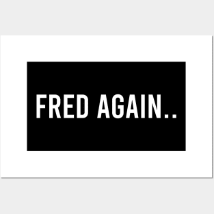 FRED AGAIN Posters and Art